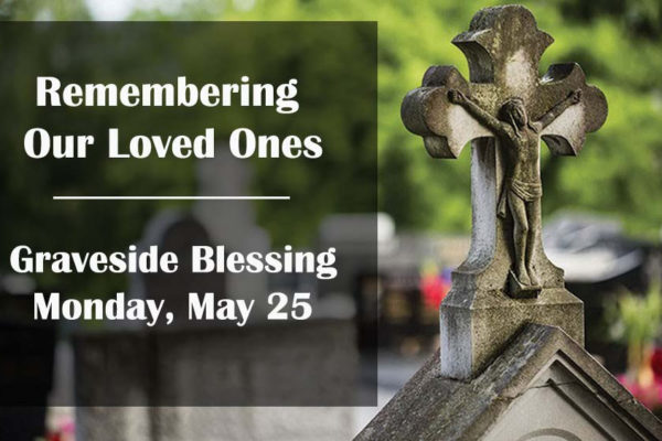 Memorial Day Graveside Blessing