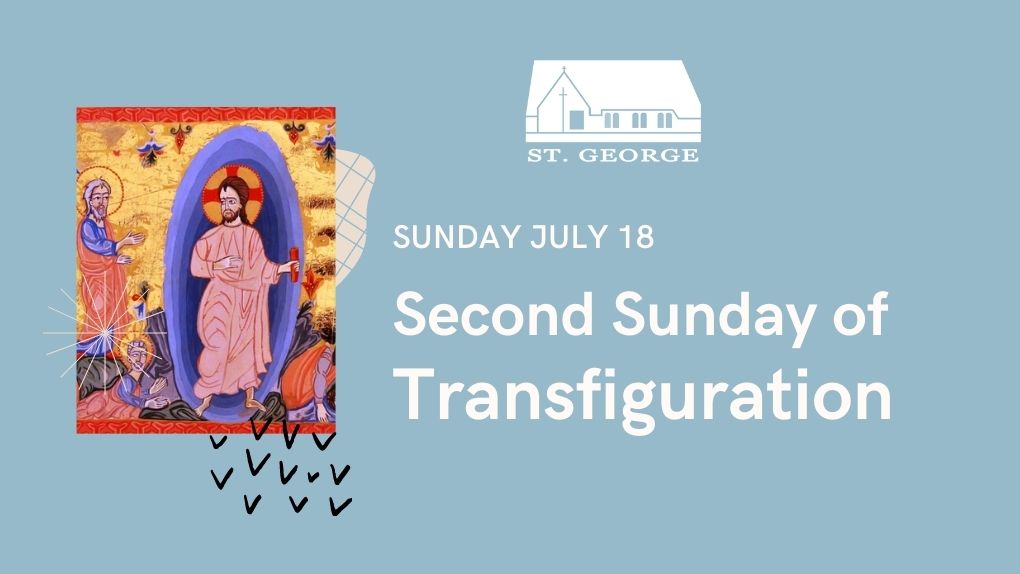 Second Sunday of Transfiguration