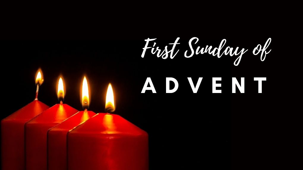 First Sunday of Advent